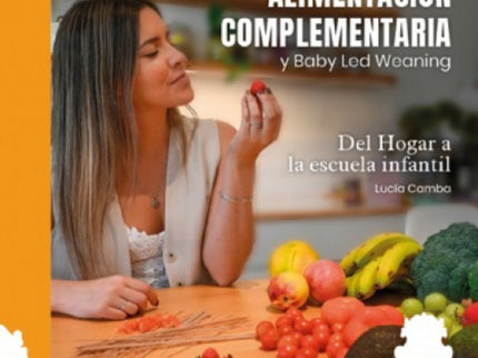 Alimentación Complementaria Y Baby Led Weaning