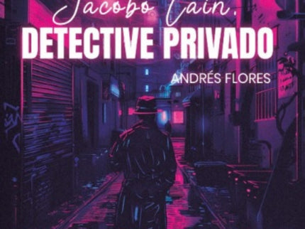 Jacobo Laín, Detective Privado