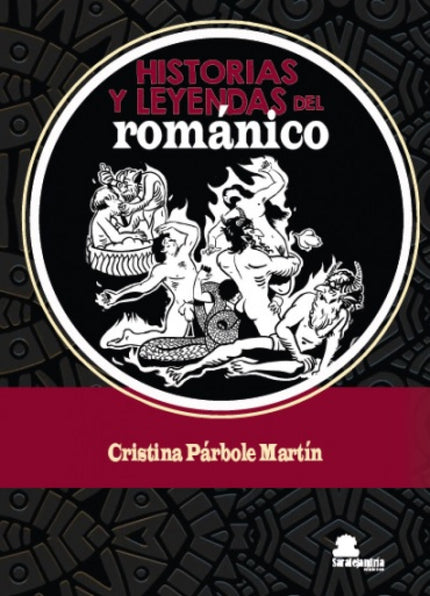 Historias Y Leyendas Del Románico