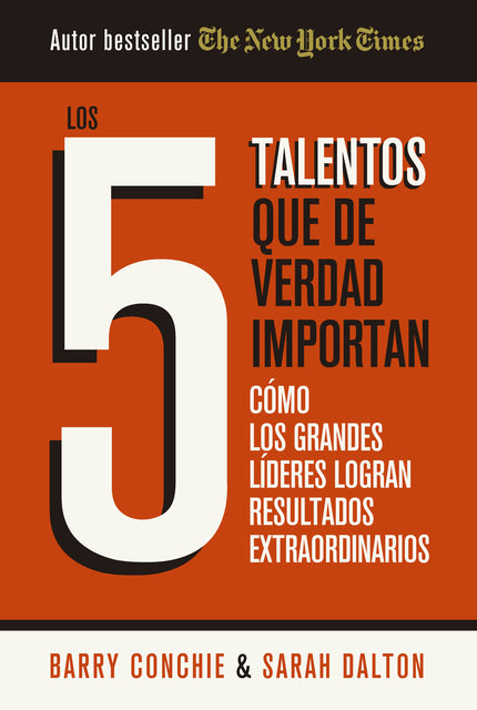 Los 5 Talentos Que De Verdad Importan