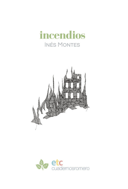 Incendios - Inés Montes - Bolsillo