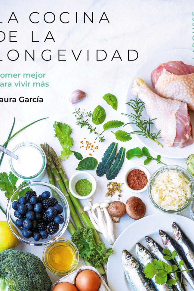 La Cocina De La Longevidad