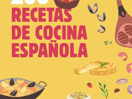 200 Recetas De Cocina Española