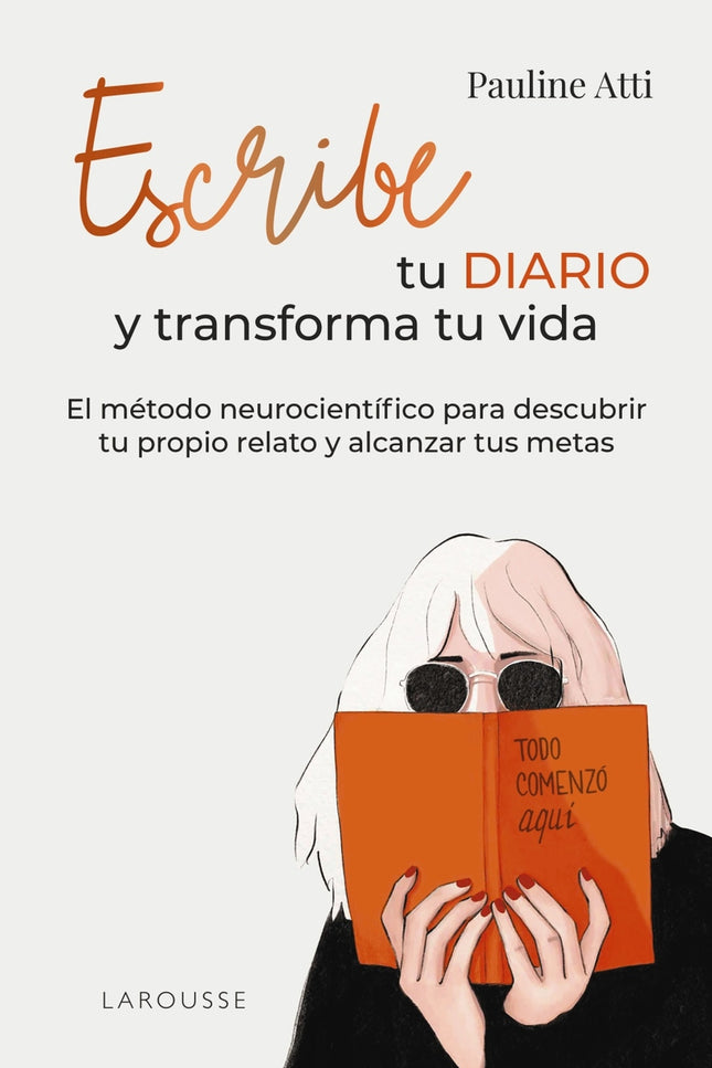 Escribe Tu Diario Y Transforma Tu Vida