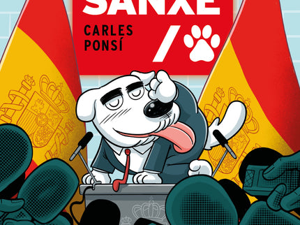 Presidente Perro Sanxe
