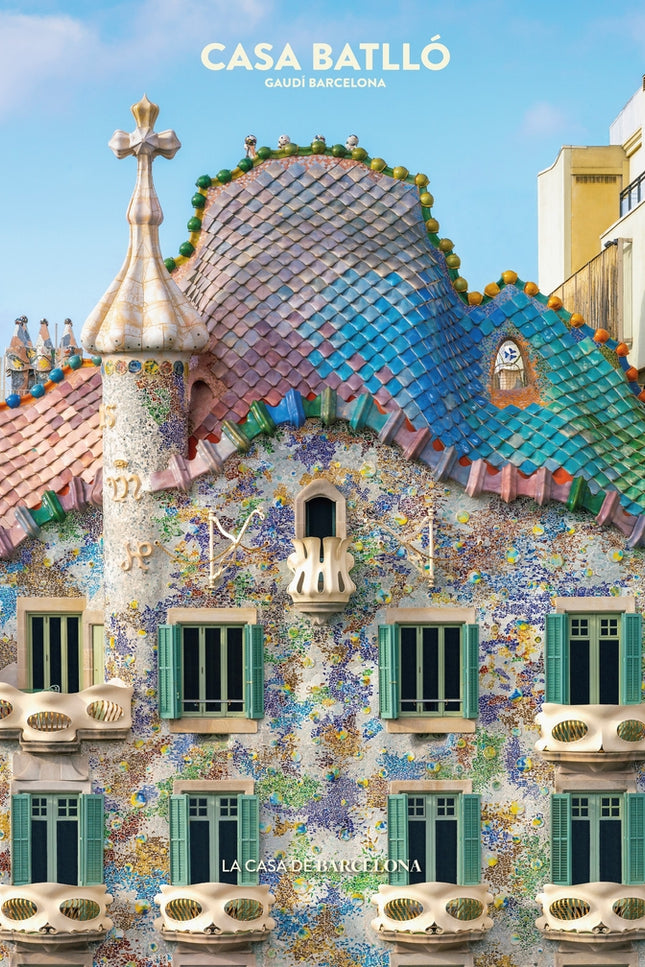 Casa Batlló : La Casa De Barcelona