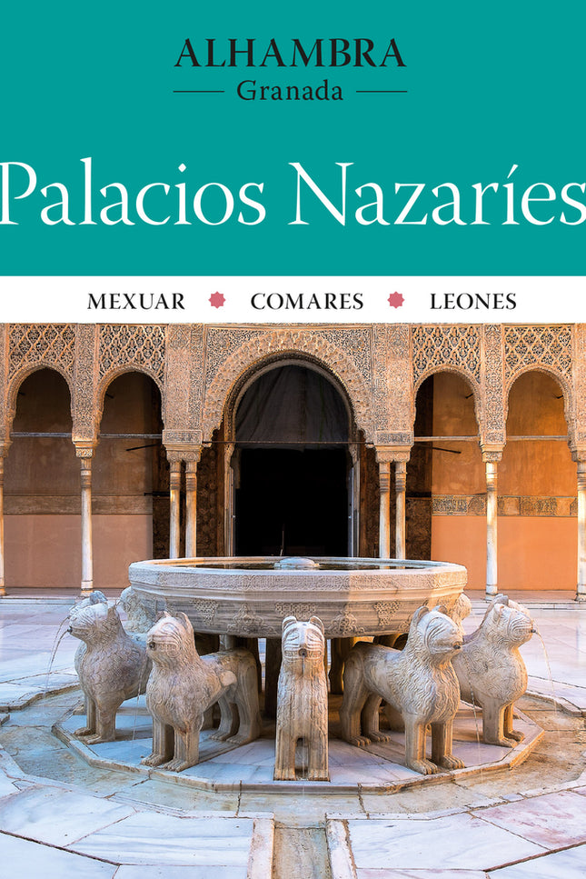 Alhambra. Palacios Nazaríes