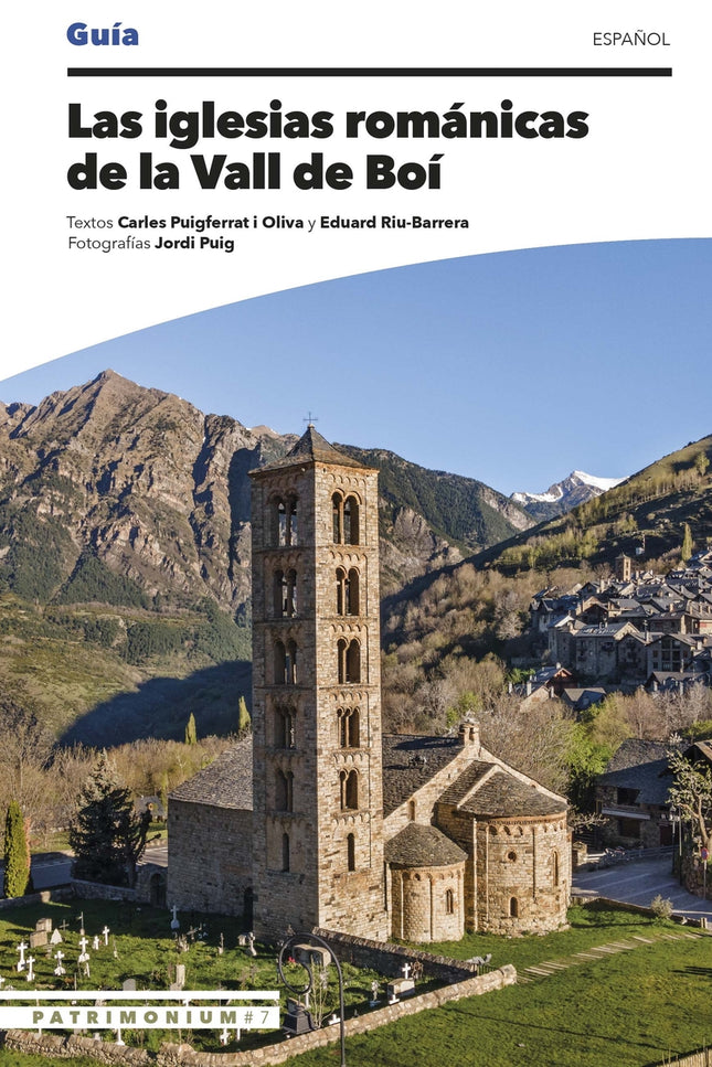 Las Iglesias Románicas De La Vall De Boí