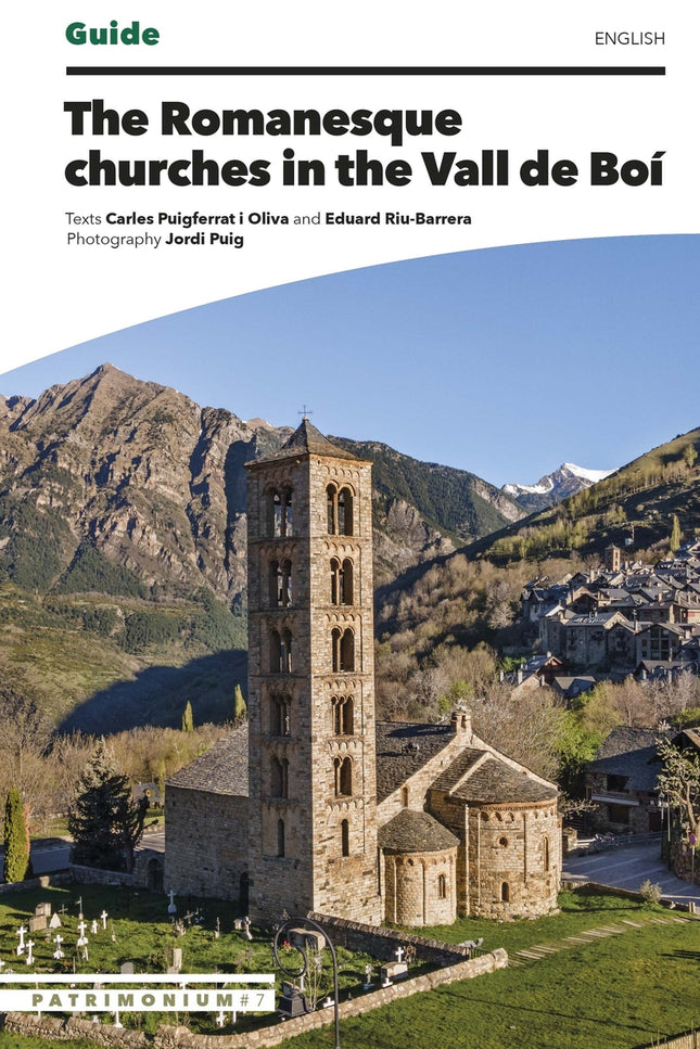 The Romanesque Churches In The Vall De Boí