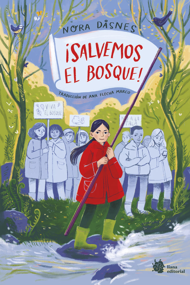 ¡salvemos El Bosque!