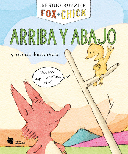 FOX Y CHICK ARRIBA Y ABAJO Y OTRAS HISTORIAS - Sergio Ruzzier - TAPA DURA