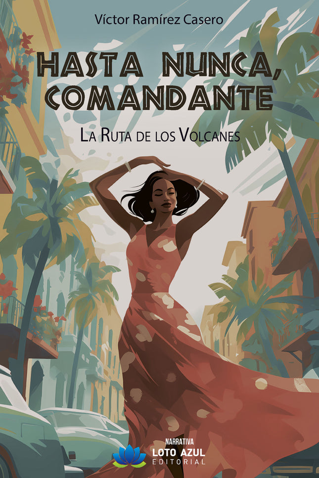 Hasta Nunca, Comandante