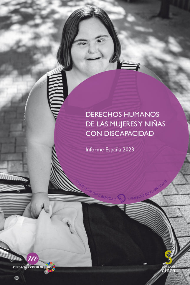 Derechos Humanos De Las Mujeres Y Niñas Con Discapacidad