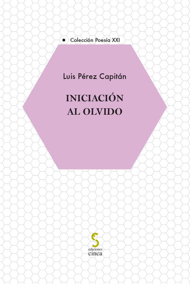 Iniciación Al Olvido