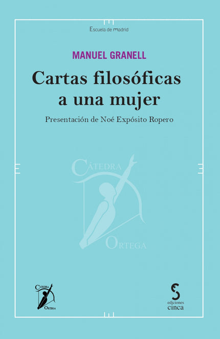 Cartas Filosóficas A Una Mujer