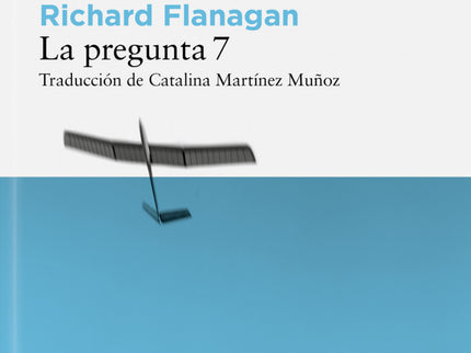 La Pregunta 7