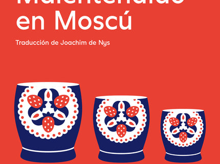 Malentendido En Moscú