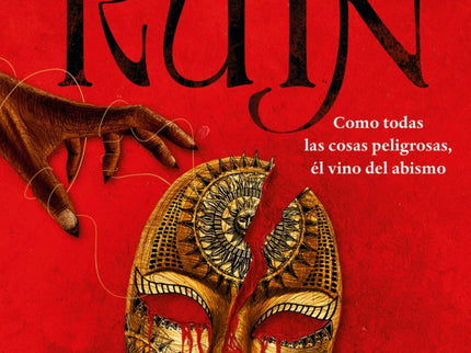 Eternal Ruin. Como Todas Las Cosas Peligrosas, él Vino Del Abismo (saga Immortal Dark 2)