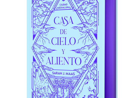 Casa De Cielo Y Aliento (edición Especial Limitada) (ciudad Medialuna 2)