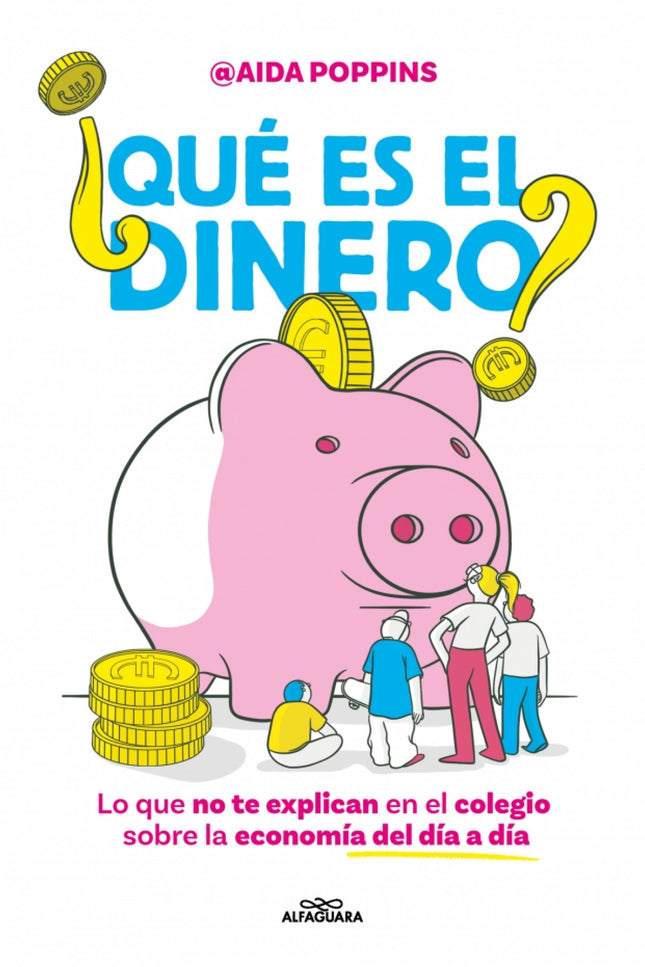 ¿qué Es El Dinero?