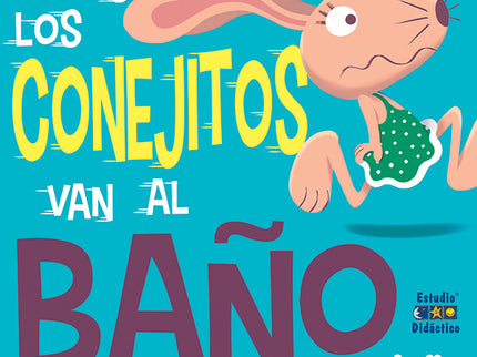 Todos Los Conejitos Van Al Baño