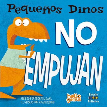 Pequeños Dinos No Empujan