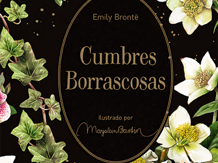 Cumbres Borrascosas (el Jardín Secreto)