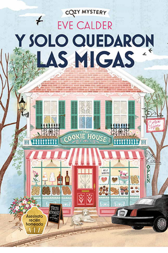 Y Solo Quedaron Las Migas (cozy Mystery)