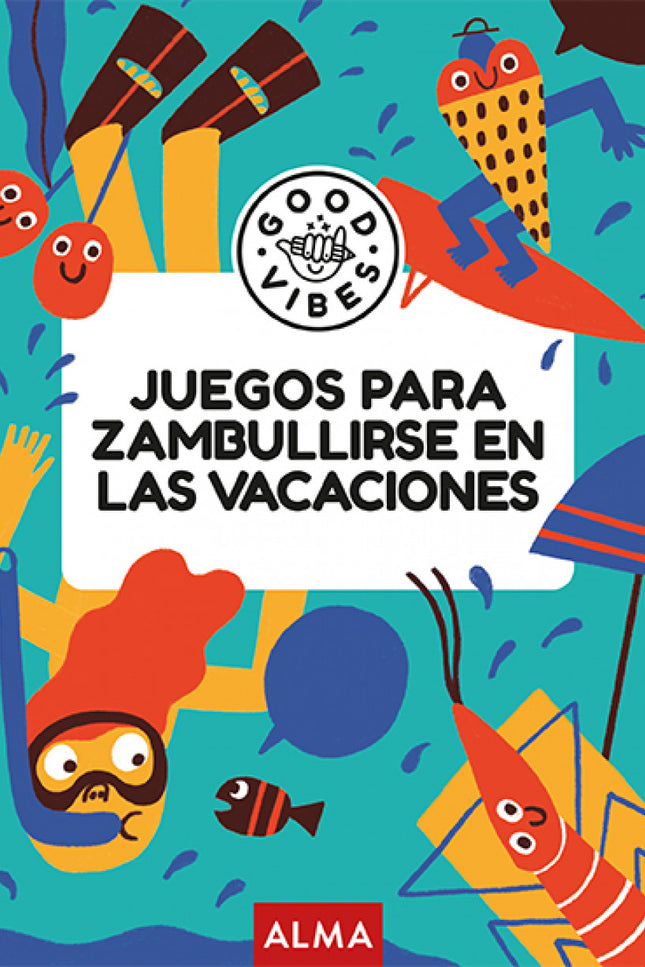 Juegos Para Zambullirse En Las Vacaciones (good Vibes)