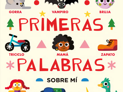 Mis Primeras Palabras Sobre Mí