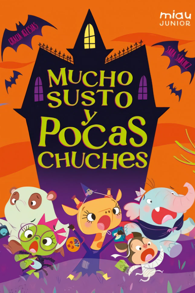 Mucho Susto Y Pocas Chuches