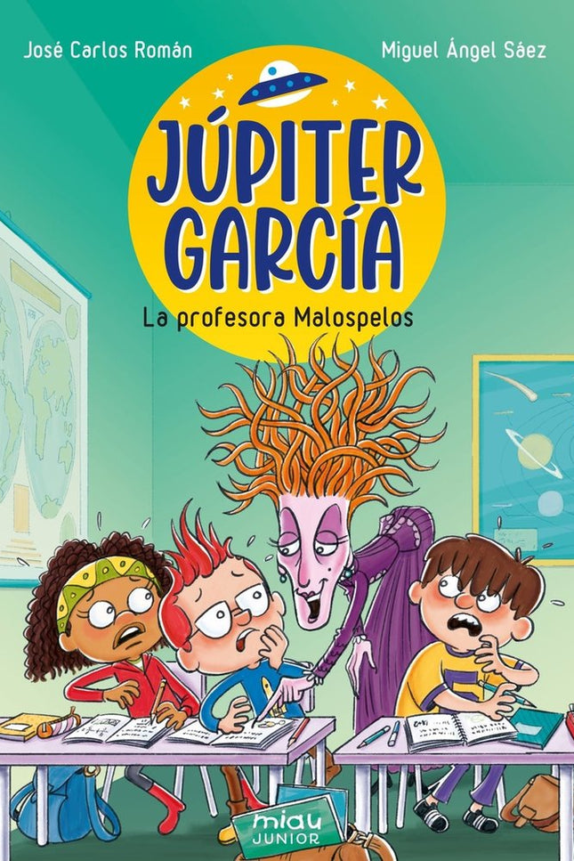 Júpiter García: La Profesora Malospelos