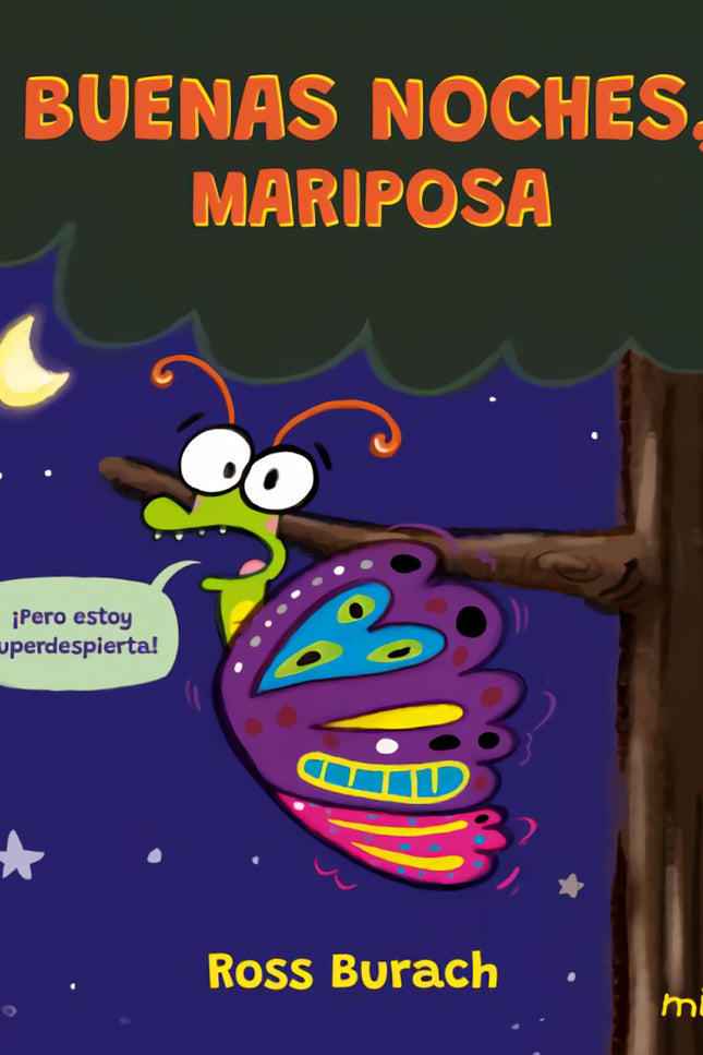 Buenas Noches, Mariposa