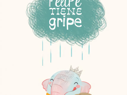Felipe Tiene Gripe (edición Especial 10 Años)