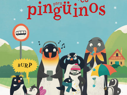 Buenos Modales Para Pingüinos