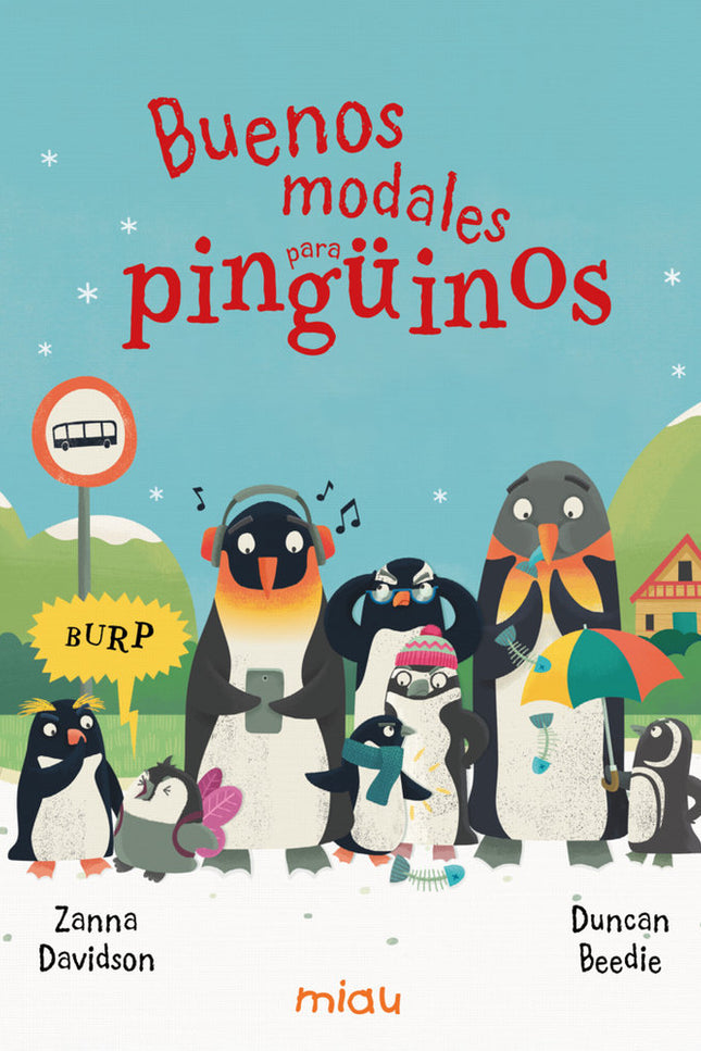 Buenos Modales Para Pingüinos
