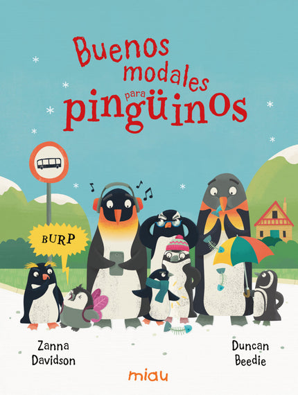 Buenos Modales Para Pingüinos