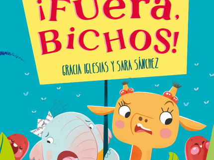 ¡fuera, Bichos!