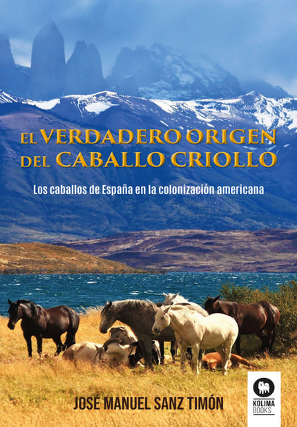 El Verdadero Origen Del Caballo Criollo