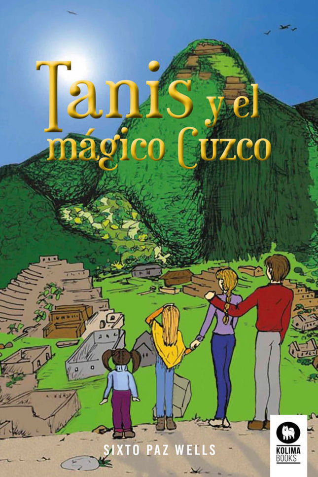Tanis Y El Mágico Cuzco
