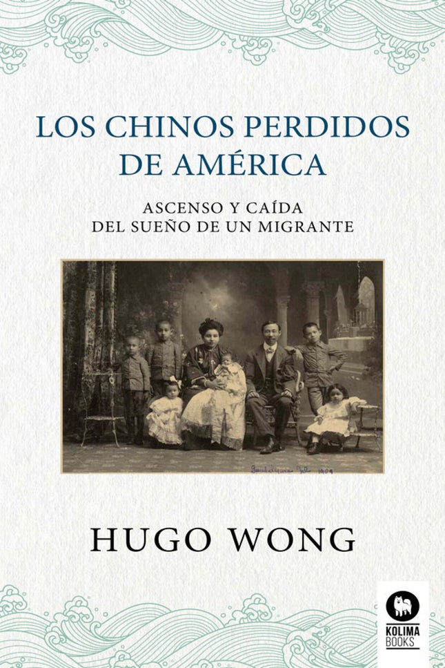 Los Chinos Perdidos De América