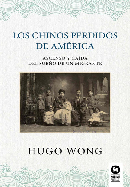 Los Chinos Perdidos De América