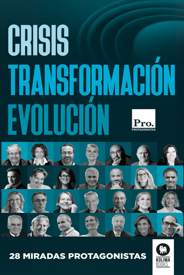 Crisis. Transformación. Evolución