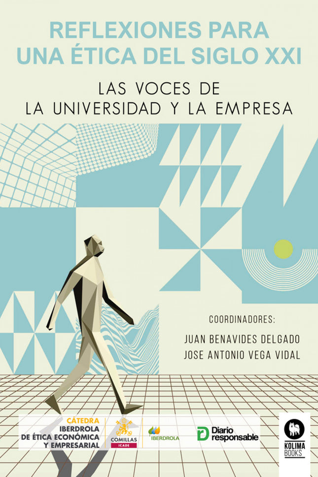 Reflexiones Para Una ética Del Siglo Xxi
