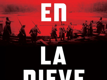 Sangre En La Nieve