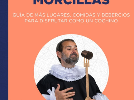 El Hombre Que Susurraba A Las Morcillas