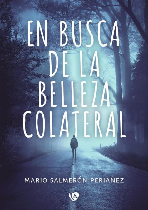 En Busca De La Belleza Colateral
