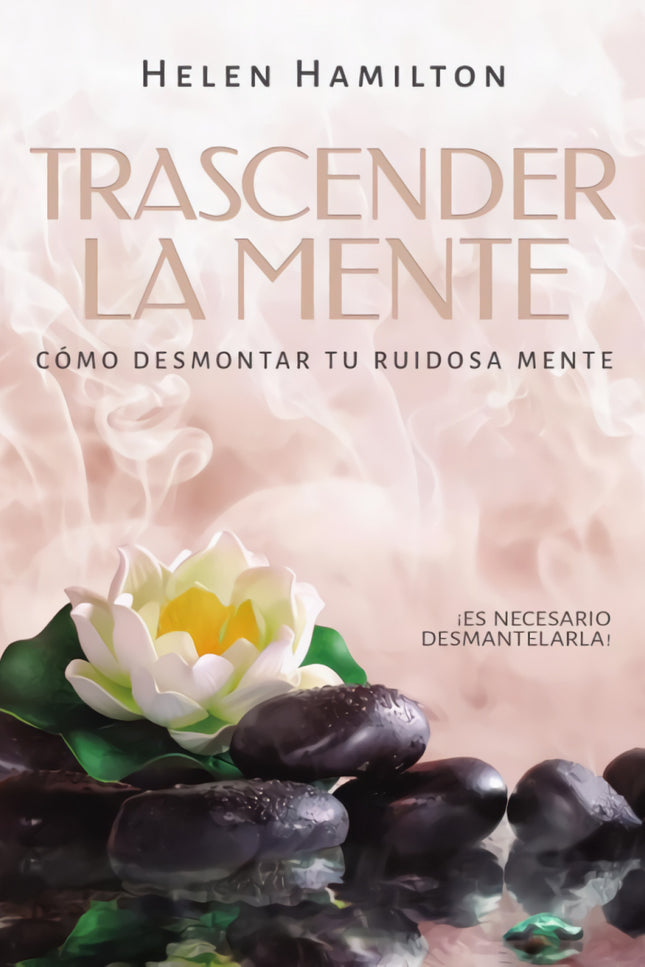Trascender La Mente