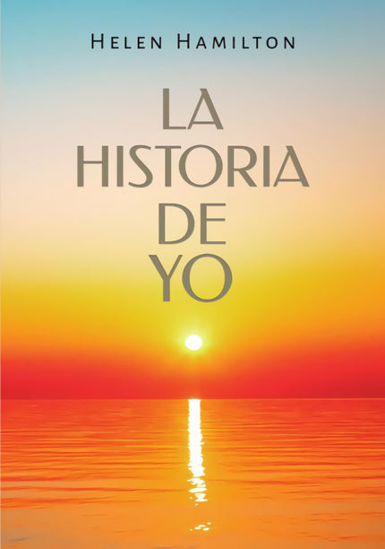 La Historia De Yo
