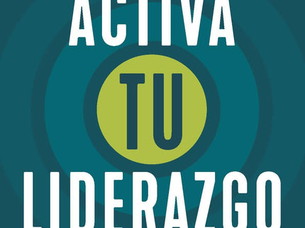 Activa Tu Liderazgo